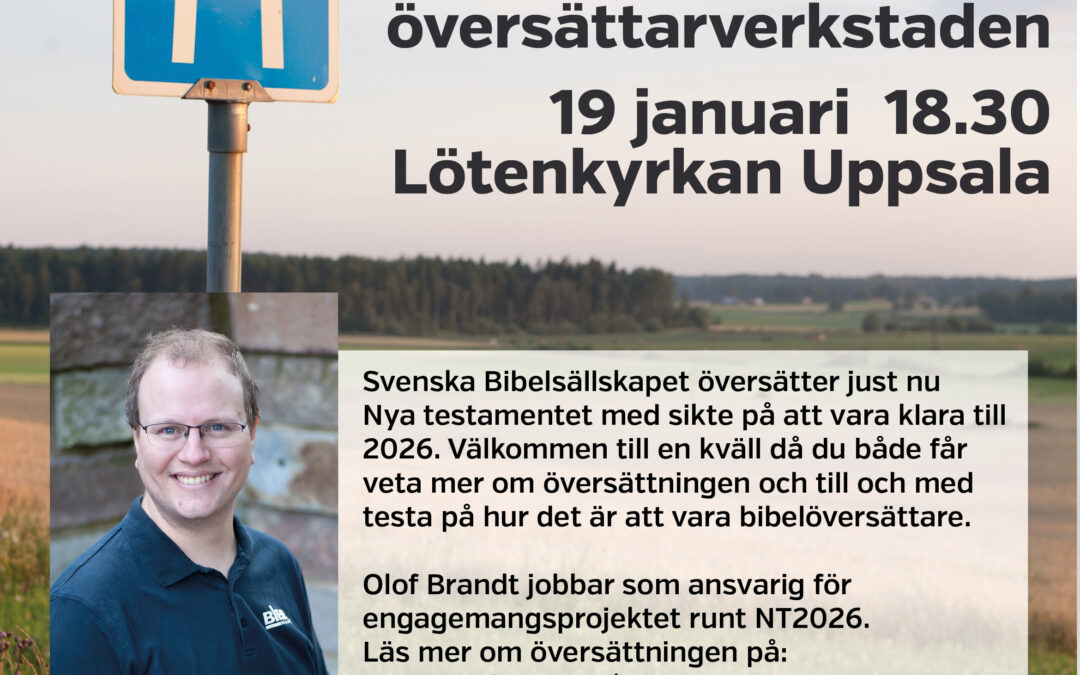 Besök i ”Översättarverkstaden” – Samling i Lötenkyrkan
