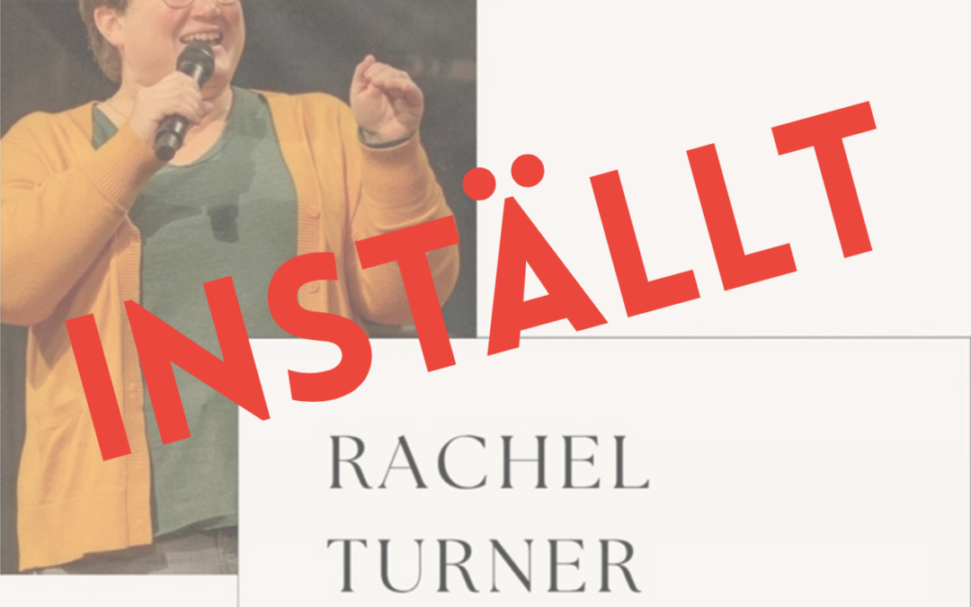 INSTÄLLT – Rachel Turner i Uppsala